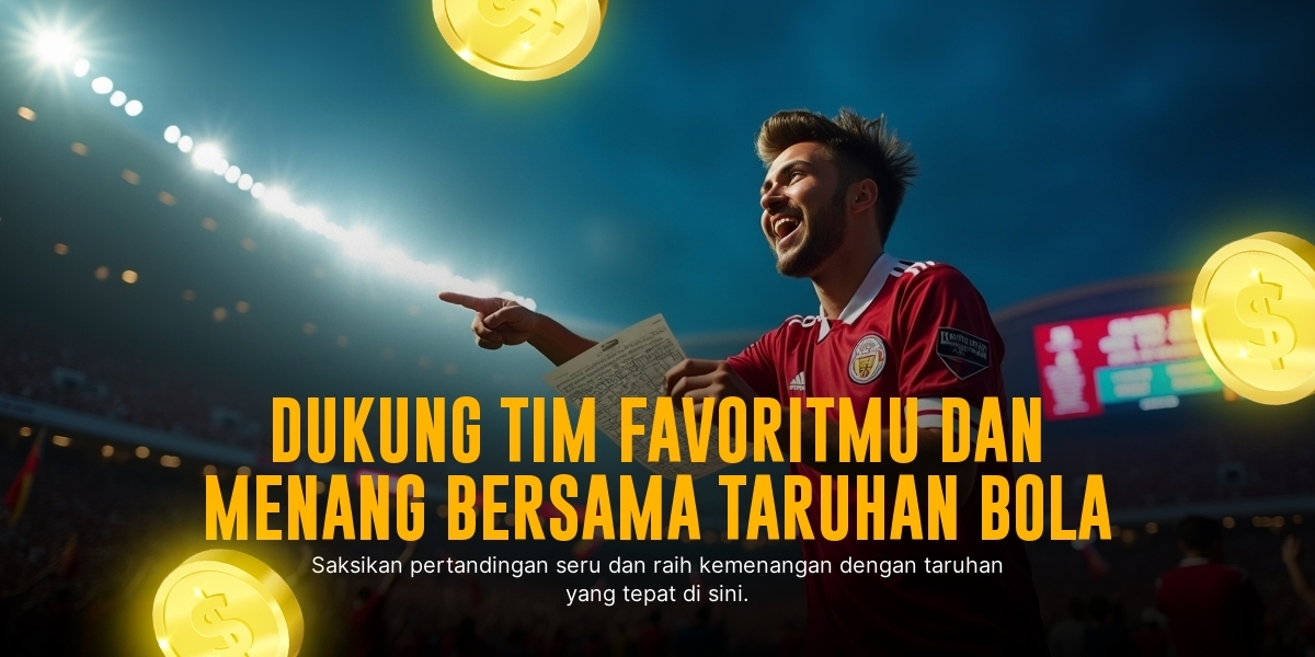 Mengenal Bola: Dari Lapangan ke Dunia Taruhan Seru